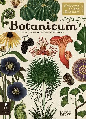 WELCOME TO THE MUSEUM: BOTANICUM - KATIE SCOTT LIMITED-KATHY
