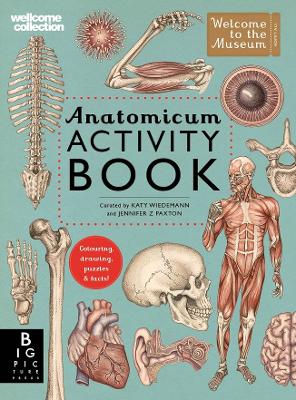 Welcome To The Museum: Anatomicum Activity Book - Jennifer Z