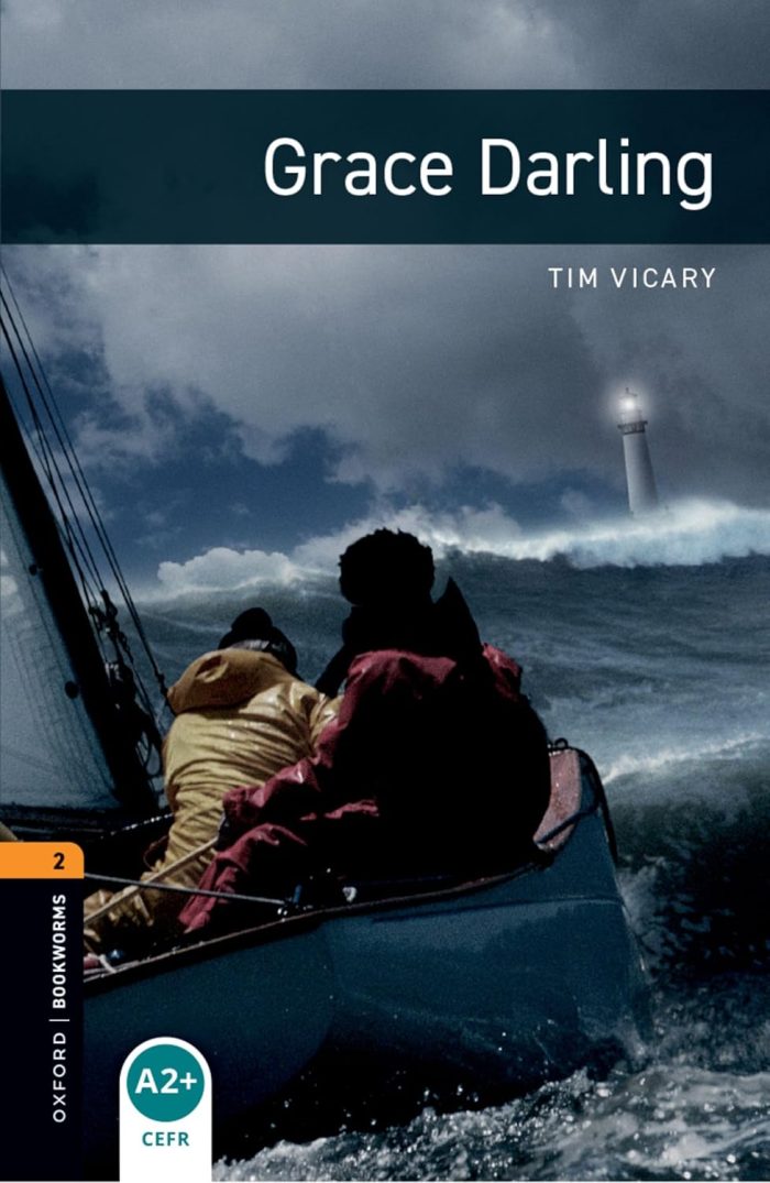 Grace Darling - Level 2: 700-Word Vocabulary - Illustrated (Paperback) Grace Darling - Level 2: 700-Word Vocabulary - Illustrated (Paperback)