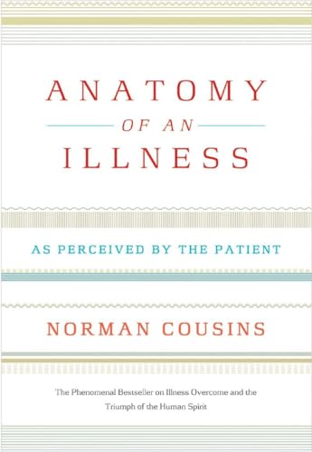 Anatomy of an Illness: As Perceived by the Patient