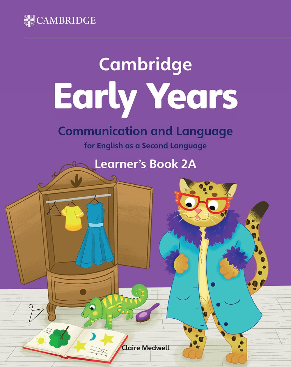 Cambridge Early Years Communication and Language for English as a Second Language Learner's Book 2A: Early Years Internationa