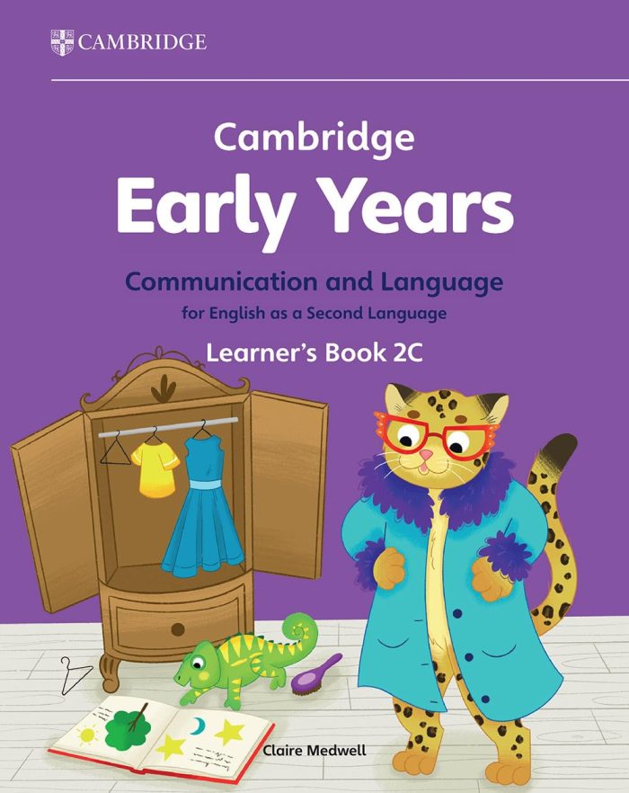 Cambridge Early Years Communication and Language for English as a Second Language Learner's Book 2C: Early Years International (Paperback) Cambridge Early Years Communication and Language for English as a Second Language Learner's Book 2C: Early Years International (Paperback)