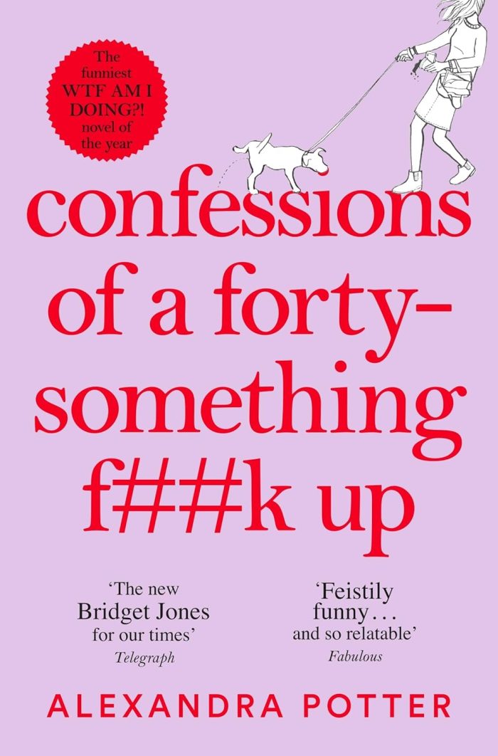 Confessions of a Forty-Something F**k Up Confessions of a Forty-Something F**k Up