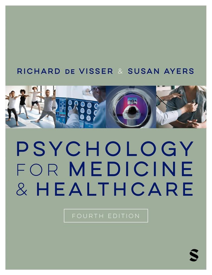 Psychology for Medicine and Healthcare 4th Edition Psychology for Medicine and Healthcare 4th Edition