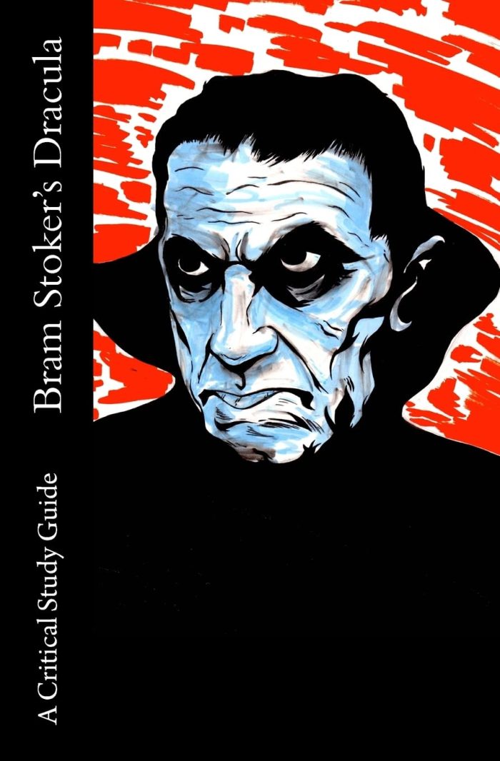Bram Stoker's Dracula - A Critical Study Guide Bram Stoker's Dracula - A Critical Study Guide
