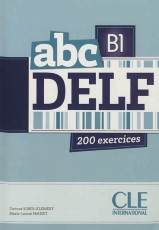 ABC DELF B1 (+ CD + CORRIGES) + TRANSCRIPTIONS