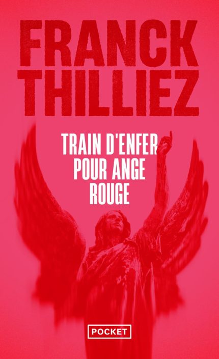 Train d'Enfer pour Ange Rouge