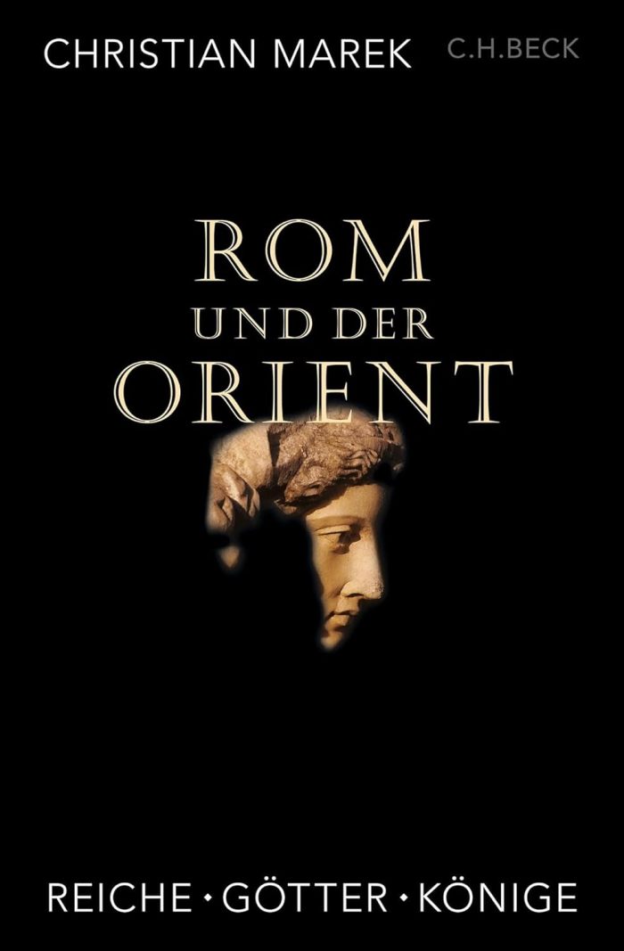 Rom und der Orient Rom und der Orient