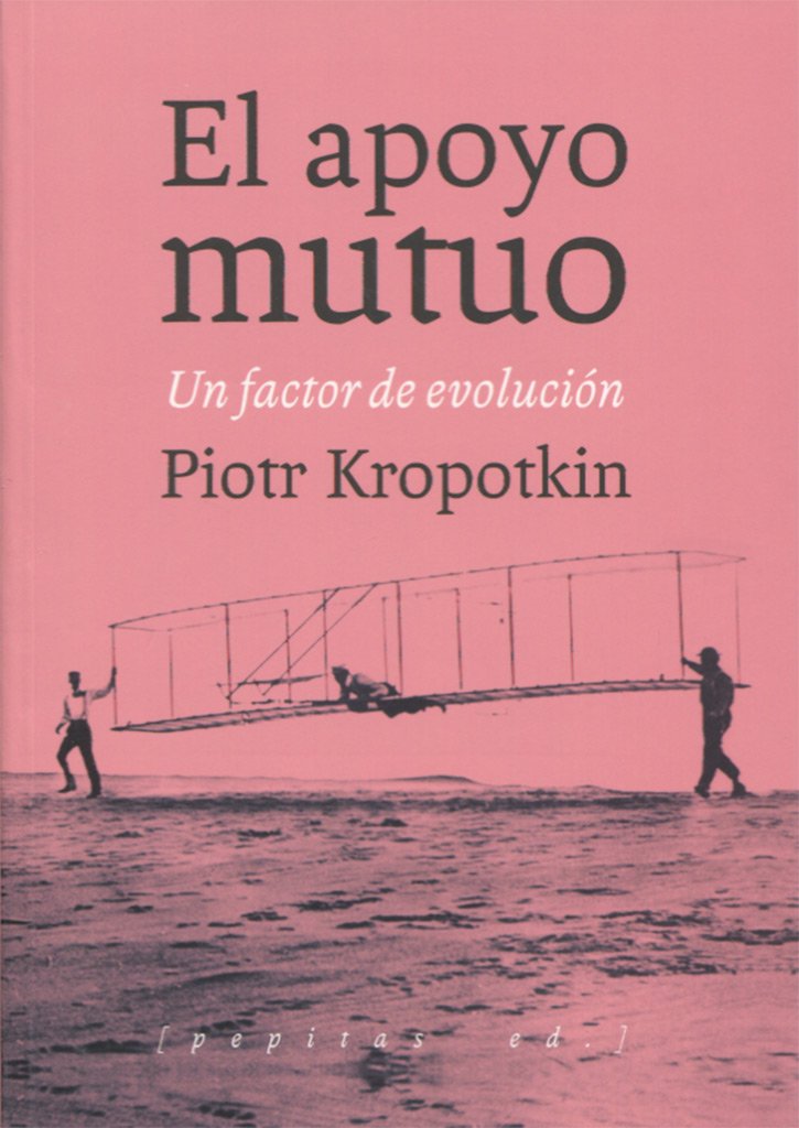 El apoyo mutuo: Un factor de evolucion (Paperback)