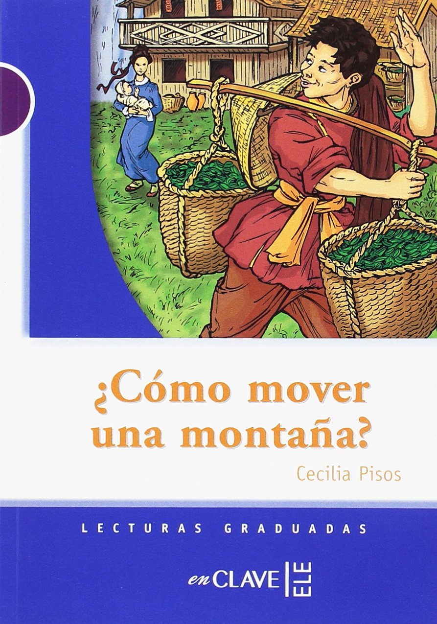 Como mover una montana Lecturas graduadas  nivel 1