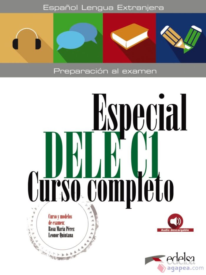 Especial DELE C1 Curso completo + Audio descargable Especial DELE C1 Curso completo + Audio descargable