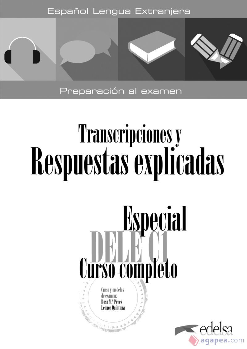Especial DELE C1 Curso completo Transcripciones y Respuestas explicadas