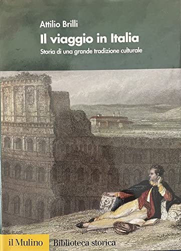 Il viaggio in Italia