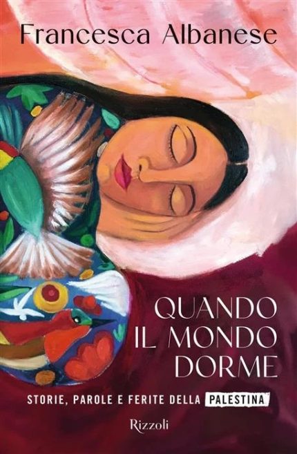 Quando il Mondo Dorme: Storie, Parole e Ferite della Palestina