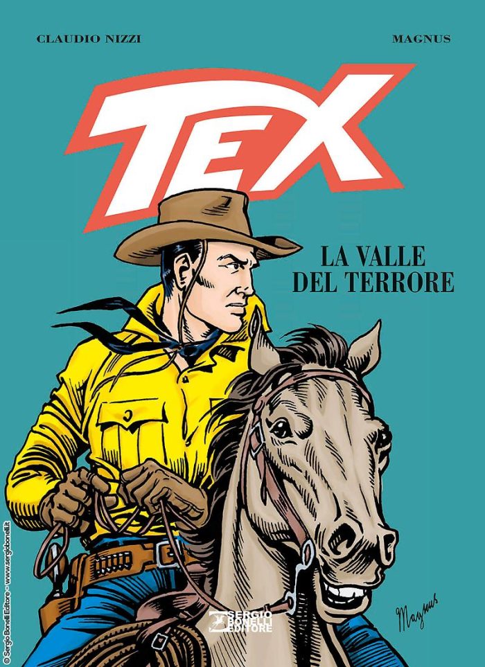 Tex: La Valle del Terrore Tex: La Valle del Terrore