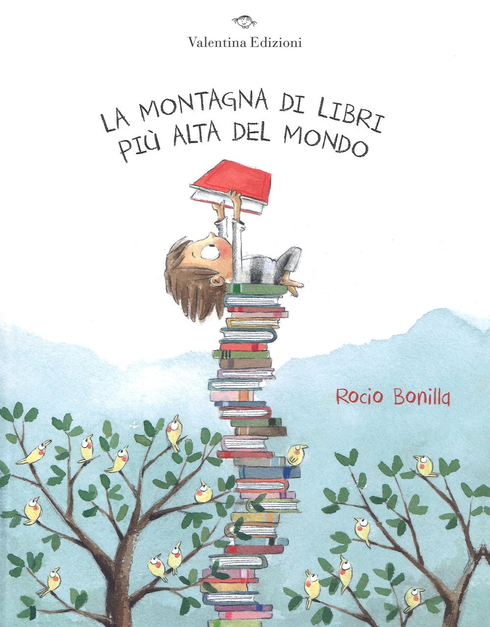 La Montagna di Libri piu Alta del Mondo (hardcover)