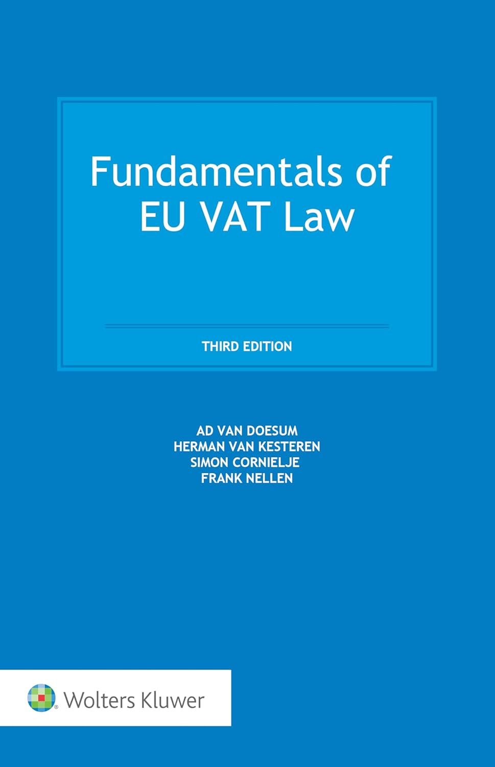 Fundamentals of Eu Vat Law 3rd Edition