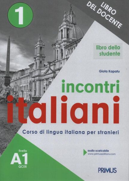 Incontri Italiani 1 A1 Libro Dello Studente Del Docente
