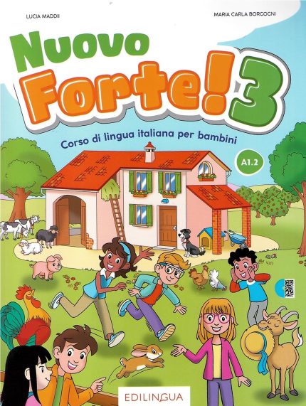 Nuovo Forte! 3 Corso di lingua italiana per bambini. Livello A1.2 + audio online