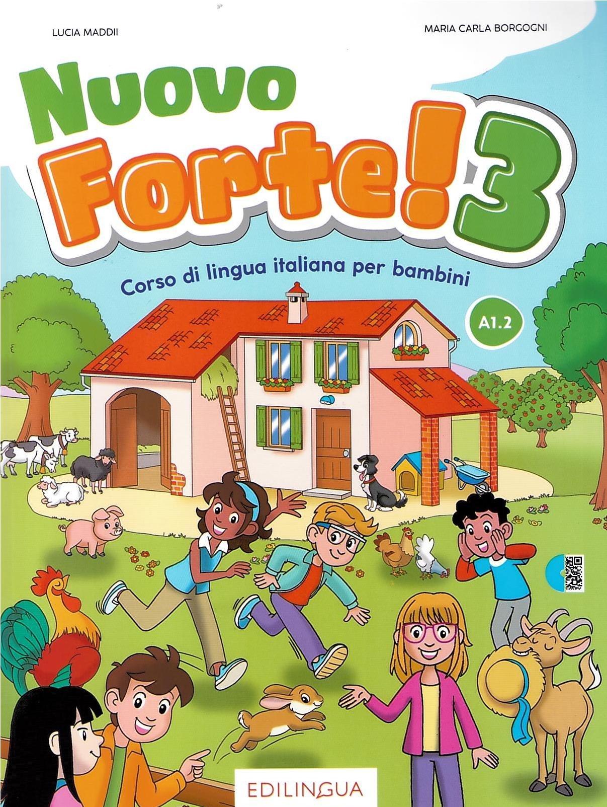 Nuovo Forte! 3 Corso di lingua italiana per bambini. Livello A1.2 + audio online