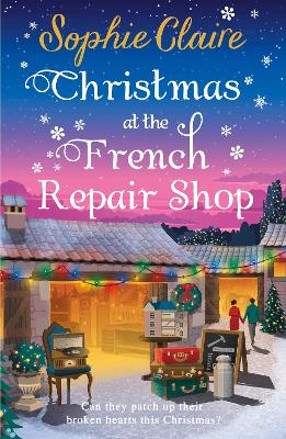 CHRISTMAS AT THE FRENCH REPAIR SHOP PB - SOPHIE CLAIRE