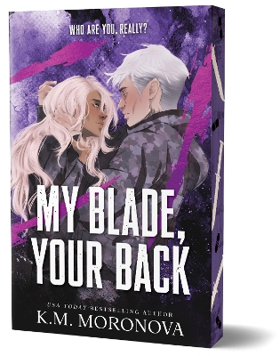 DARK FORCES BOOK 2: MY BLADE YOUR BACK PB - K.M. MORONOVA