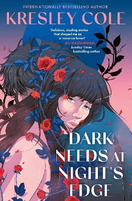 DARK-NEEDS-AT-NIGHTS-EDGE-PB-KRESLEY-COLE.jpg DARK NEEDS AT NIGHTS EDGE PB - KRESLEY COLE