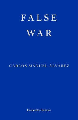 FALSE WAR PB - CARLOS MANUEL ALVAREZ