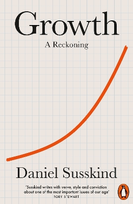 GROWTH : A RECKONING PB - DANIEL SUSSKIND