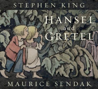 HANSEL AND GRETEL - STEPHEN KING