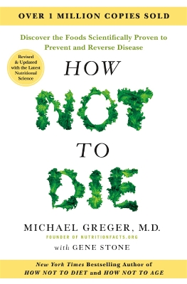 HOW NOT TO DIE - TENTH ANNIVERSARY EDITION PB - MICHAEL GREG