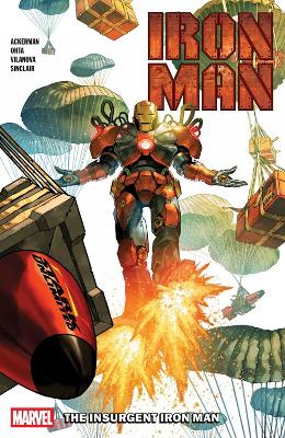 IRON MAN VOL. 2: THE INSURGENT IRON MAN PB - SPENCER ACKERMA