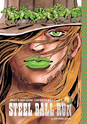 JOJOS-BIZZARE-ADVENTURE-PART7-STEEL-BALL-RUN-VOL.1-HC-HIR.jpg JOJOS BIZZARE ADVENTURE PART7: STEEL BALL RUN VOL.1 HC - HIR