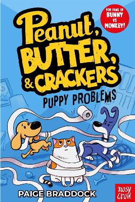 PUPPY PROBLEMS : A PEANUT BUTTER   CRACKERS STORY PB - PAIGE