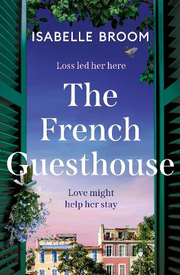 THE FRENCH GUESTHOUSE PB - ISABELLE BROOM-MIRA DOVRENI