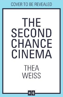 THE SECOND CHANCE CINEMA PB - THEA WEISS