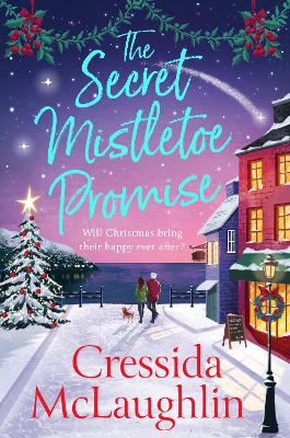 THE SECRET MISTLETOE PROMISE : BOOK 2 PB - CRESSIDA MCLAUGHL