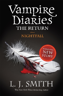 THE VAMPIRE DIARIES 5: THE RETURN: NIGHTFALL PB B FORMAT - L