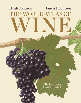 The World Atlas Of Wine 7th Edition HC - HUGH JOHNSON-JANCIS