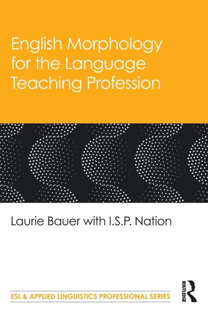 English Morphology for the Language Teaching Profession English Morphology for the Language Teaching Profession