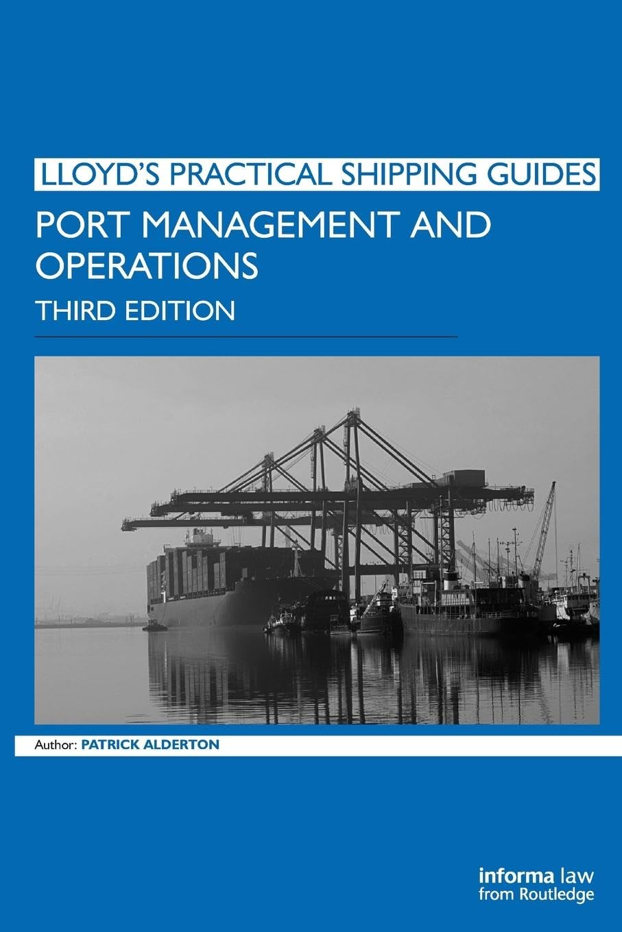 Port Management and Operations 3rd Edition