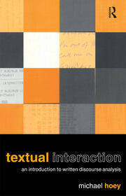 Textual Interaction An Introduction to Written Discourse Analysis