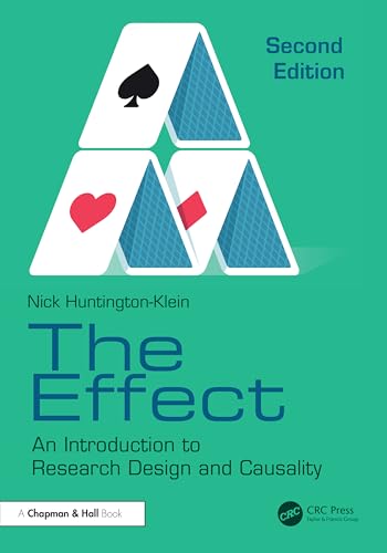The Effect: An Introduction to Research Design and Causality