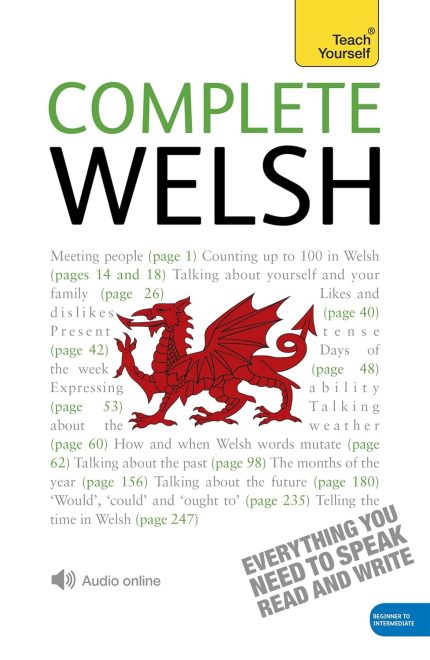 Complete Welsh Beginner to Intermediate Course Learn to read, write, speak and understand a new language