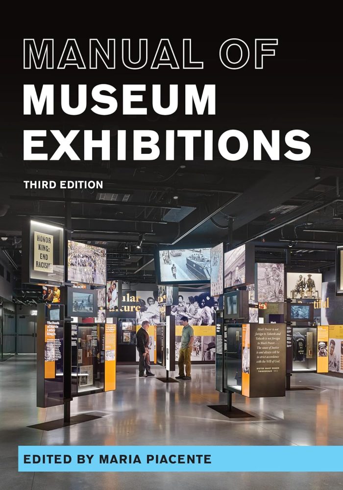 Manual of Museum Exhibitions Manual of Museum Exhibitions