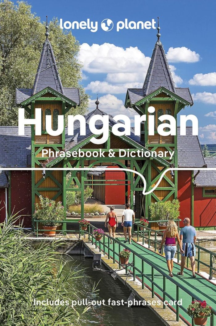Lonely Planet Hungarian Phrasebook & Dictionary Lonely Planet Hungarian Phrasebook & Dictionary
