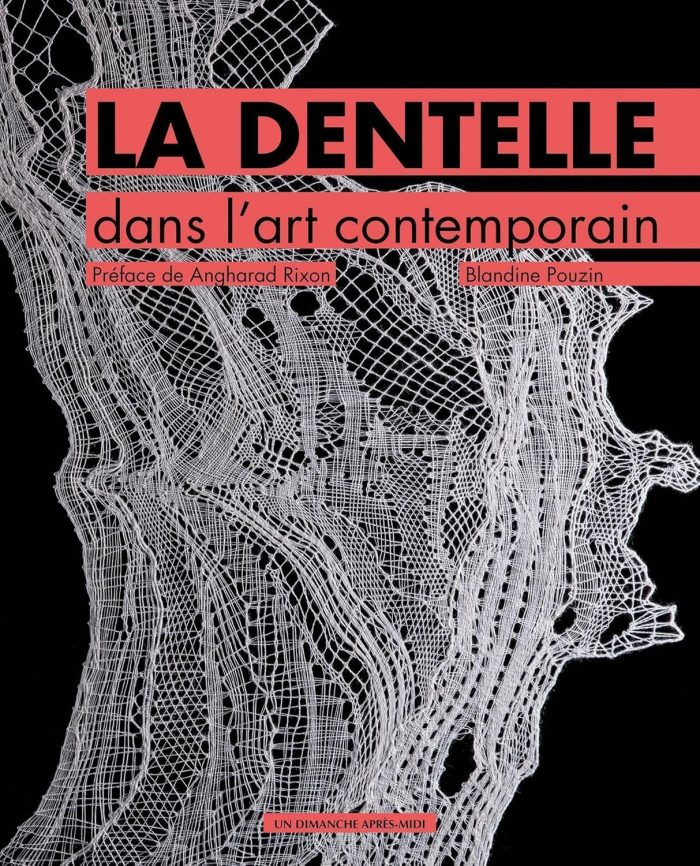 La Dentelle dans l'Art Contemporain La Dentelle dans l'Art Contemporain