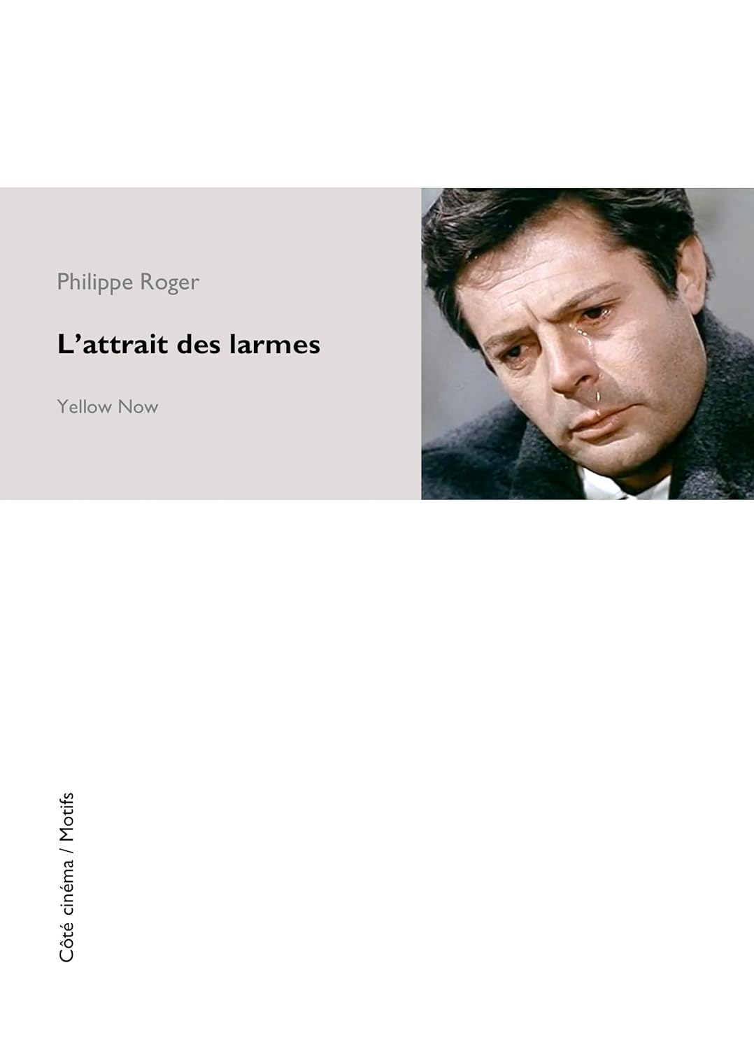 L'Attrait des Larmes