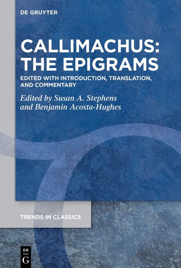 Callimachus: The Epigrams Callimachus: The Epigrams