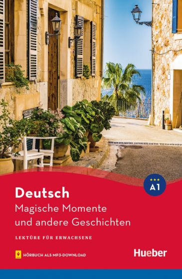 Magische Momente und andere Geschichten: Lekture mit Audios online A1
